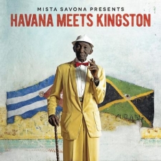 Mista Savona Pres. Various Artists - Havana Meets Kingston (Deluxe/24 Pa