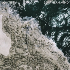 Lowtide - Southern Mind