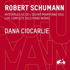 Schumann Robert - Live Complete Piano Solo Works