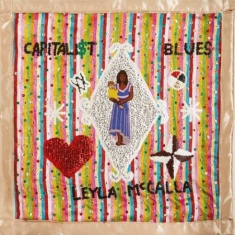 Mccalla Leyla - Capitalist Blues