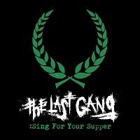 Last Gang - Sing For Your Supper in the group VINYL / Pop-Rock at Bengans Skivbutik AB (3000921)