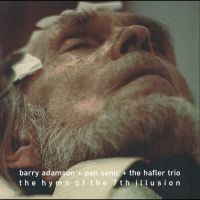 Barry Adamson + Pan Sonic + The Haf - The Hymn Of The 7Th Illusion