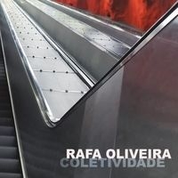 Oliveria Rafa - Coletividade
