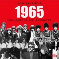 Various Artists - Jon Savage's 1965: The Year The Six