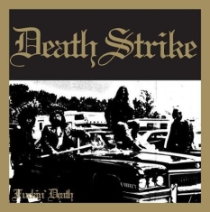 Death Strike - Fuckin Death