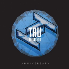 Blandade Artister - Tru Thoughts 15Th Anniversary