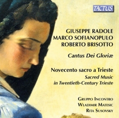 Brisotto Roberto Radole Giuseppe - Sacred Music In Twentieth-Century T