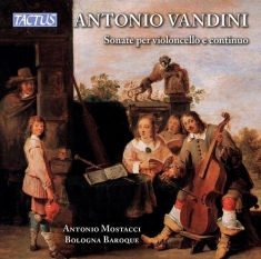 Vandini Antonio - Sonatas For Cello And Continuo