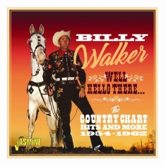 Walker Billy - Well, Hello There