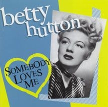 Hutton Betty - Somebody Loves Me in the group CD / Pop at Bengans Skivbutik AB (3034585)