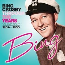 Crosby Bing - Through The Years Volume 8: 1954-19 in the group CD / Pop at Bengans Skivbutik AB (3034655)