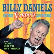 Daniels Billy - Billy Daniels At The Stardust, Las in the group CD / Pop at Bengans Skivbutik AB (3034753)