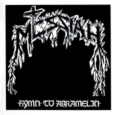 Messiah - Hymn To Abramelin