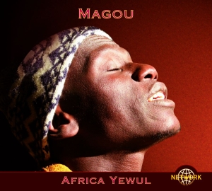 Magou And Dakar Transit - Africa Yewul