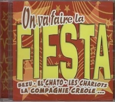 Blandade Artister - On Va Faire La Fiesta /E.C.