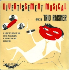 Trio Raisner - Trio Raisner -Harmonica Parade
