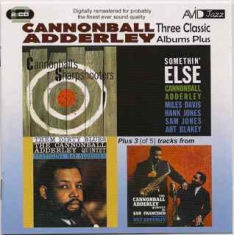 Adderley Cannonball - Three Classic Albums-Plus