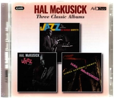 Mckusick Hal - Three Classic Albums