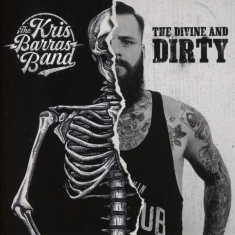 Kris -Band- Barras - Divine And Dirty