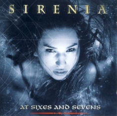 Sirenia - At Sixes And Sevens