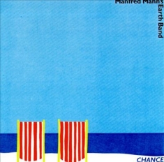 Manfred Mann's Earth Band - Chance