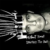 Hilt - Minoot Bowl Dropped The Ball in the group VINYL / Rock at Bengans Skivbutik AB (3052637)