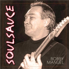 Manuel Bobby - Soul Sauce