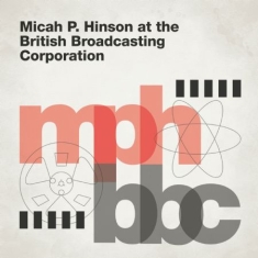 Hinson Micah P. - At The British Broadcasting Co