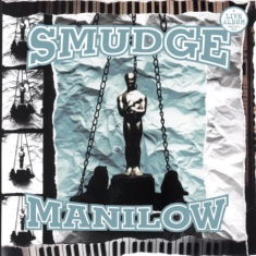 Smudge - Manilow