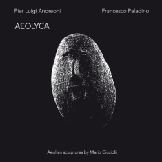 Andreoni Pier Luigi & Francesco Pal - Aeolyca