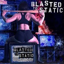 Blasted To Static - Blasted To Static in the group CD / Hårdrock/ Heavy metal at Bengans Skivbutik AB (3085245)
