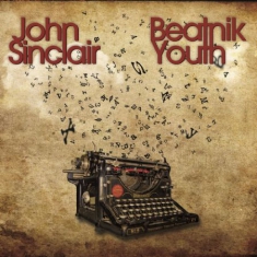 John Sinclair - Beatnik Youth