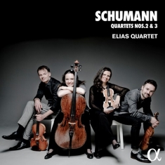 Schumann Robert - Quartets Nos. 2 & 3