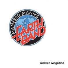 Manfred Mann's Earth Band - Glorified Magnified