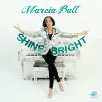 Ball Marcia - Shine Bright