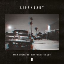 Lionheart - Welcome To The West Coast Ii