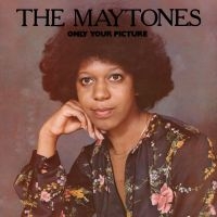 Maytones The - Only Your Picture