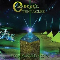 Ozric Tentacles - Pyramidion