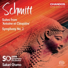 Schmitt Florent - Symphony No.2 Suites From Antoine