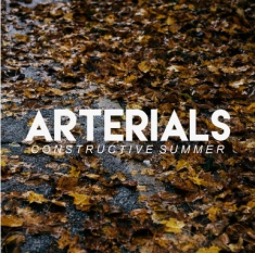 Arterials - Constructive Summer