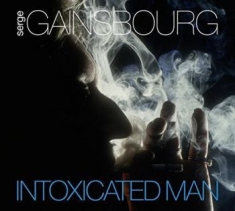 Gainsbourg Serge - Intoxicated Man