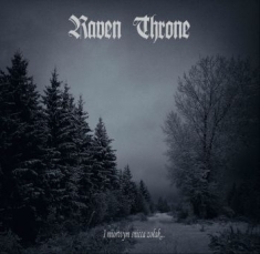 Raven Throne - I Miortvym Snicca Zolak