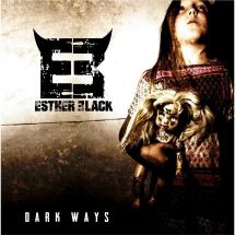 Black Esther - Dark Ways in the group CD / Rock at Bengans Skivbutik AB (3205250)