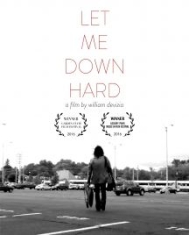 Let Me Down Hard [blu-Ray + Dvd] - Film in the group MUSIK / Musik Blu-Ray / Film/Musikal at Bengans Skivbutik AB (3205325)