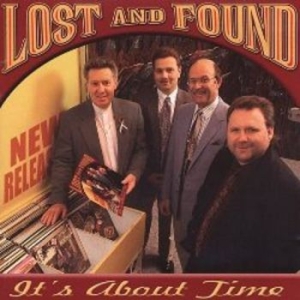 Lost And Found - It's About Time