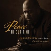 Mobley Reginald & Agave Baroque - Peace In Our Time in the group CD / Pop at Bengans Skivbutik AB (3205647)