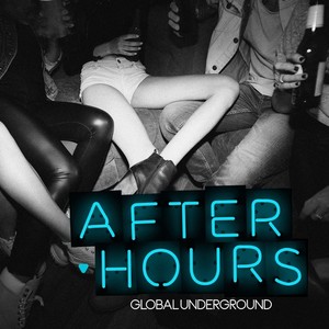 Global Underground - Global Underground: Afterhours