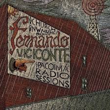 Viciconte Fernando - Pacoima Radio Sessions in the group VINYL / Pop-Rock at Bengans Skivbutik AB (3212038)