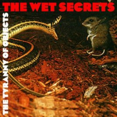 Wet Secrets - Tyranny Of Object in the group CD / Rock at Bengans Skivbutik AB (3212079)