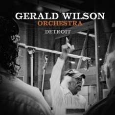 Gerald Wilson - Detroit